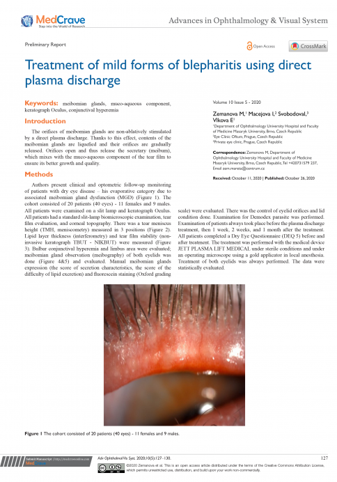 Treatment of mild forms of blepharitis using direct plasma discharge - M. Zemanová, I. Macejová, I. Svobodová, E. Vlková