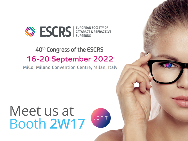 JETT at ESCRS 2022