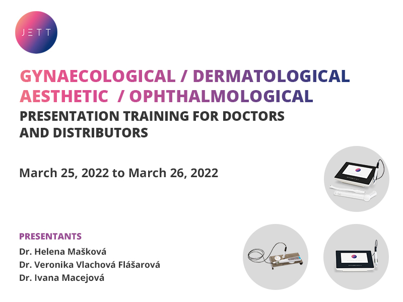 Gynaecological / DermatologIcal / Aesthetic / Ophthalmological presentation training for doctors and distributors